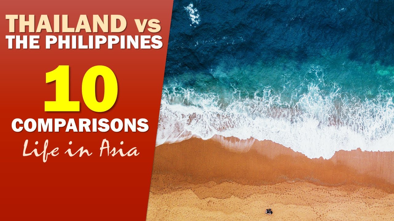 Thailand vs the Philippines 10 comparisons. Life in Asia. - YouTube