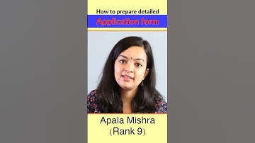 How to prepare Detailed Application Form | DAF |  Apala Mishra AIR - 9