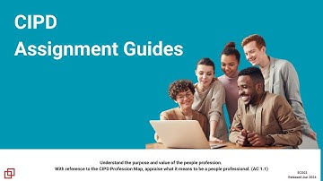 CIPD Level 5 5CO03 1.1 Understand the purpose and value of the people profession.