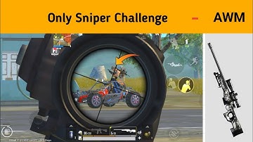 Use Only Sniper Challenge in Pubg lite SAMSUNG A3,A5,A6,A7,J2,J5,J7,S5,S6,S7,S9,A10,A20,A30,A50,A70