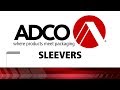 ADCO - Sleevers Overview