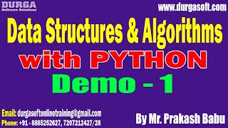 DSA with PYTHON tutorials || Demo - 1 || by Mr. Prakash Babu On 08-05-2023 @7AM IST