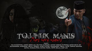 Tojjhuk manis 3 | short movie madura ( SUB INDONESIA )