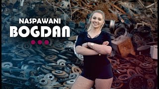 Naspawani - Bogdan (Official Video) Disco Polo 2019 chords