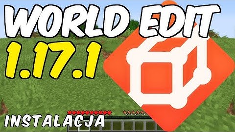 Jak zainstalować mody do Minecraft 1.17.1 - instalujemy WorldEdit Mod (+ Fabric)