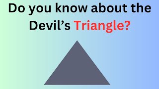 Do you know about the Devil's Triangle || Exploration of Bermuda triangle