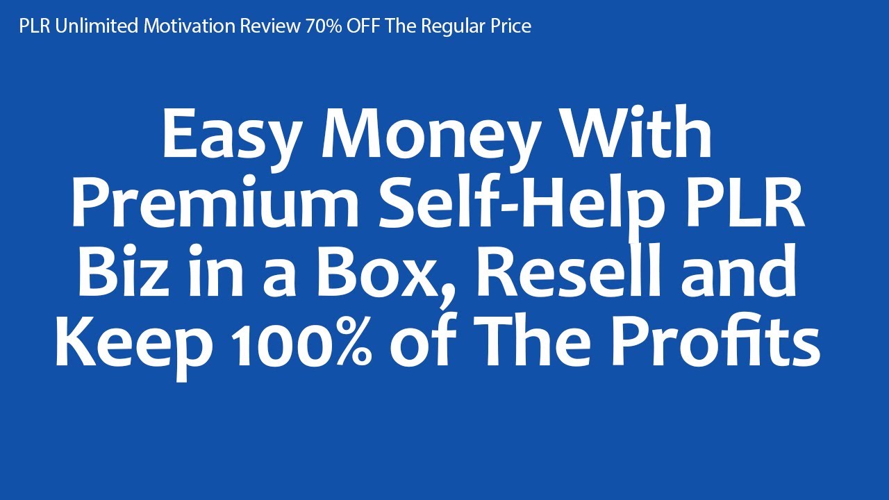 PLR Unlimited Motivation Review 70% OFF The Regular Price