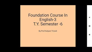 T.Y. B.Com_Sem-6_English_Unit-7_Lecture-5_By Prof. Kalyani Trivedi