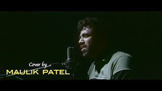 Maiya Mainu - Jersey | Shahid Kapoor, Mrunal T | Cover By Maulik Patel | Sachet-Parampara, Shelle