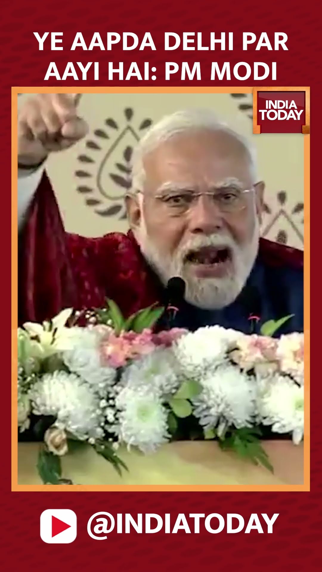 Ye AAP, Ye Aapda: PM Narendra Modi’s Message For Delhi’s Next Govt In Ashok Vihar | India Today