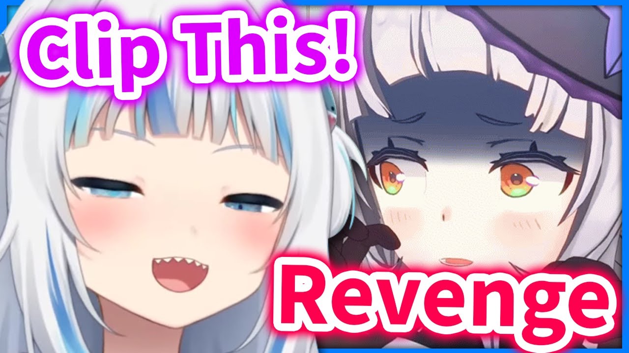 This is a Gift for Gura your Revenge is ready 【Gawr Gura / HololiveEN】