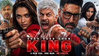 King 2026 Full Movie | Shah Rukh Khan | Suhana Khan | Deepika Padukone | Facts & Review