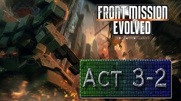 Front Mission Evolved: Act 3, Scene 2 (Promise)
