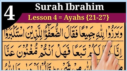 Surah Ibrahim Lesson 04 Verses No (21-27) | سورة ابراهيم | in beautiful voice With Arabic text HD