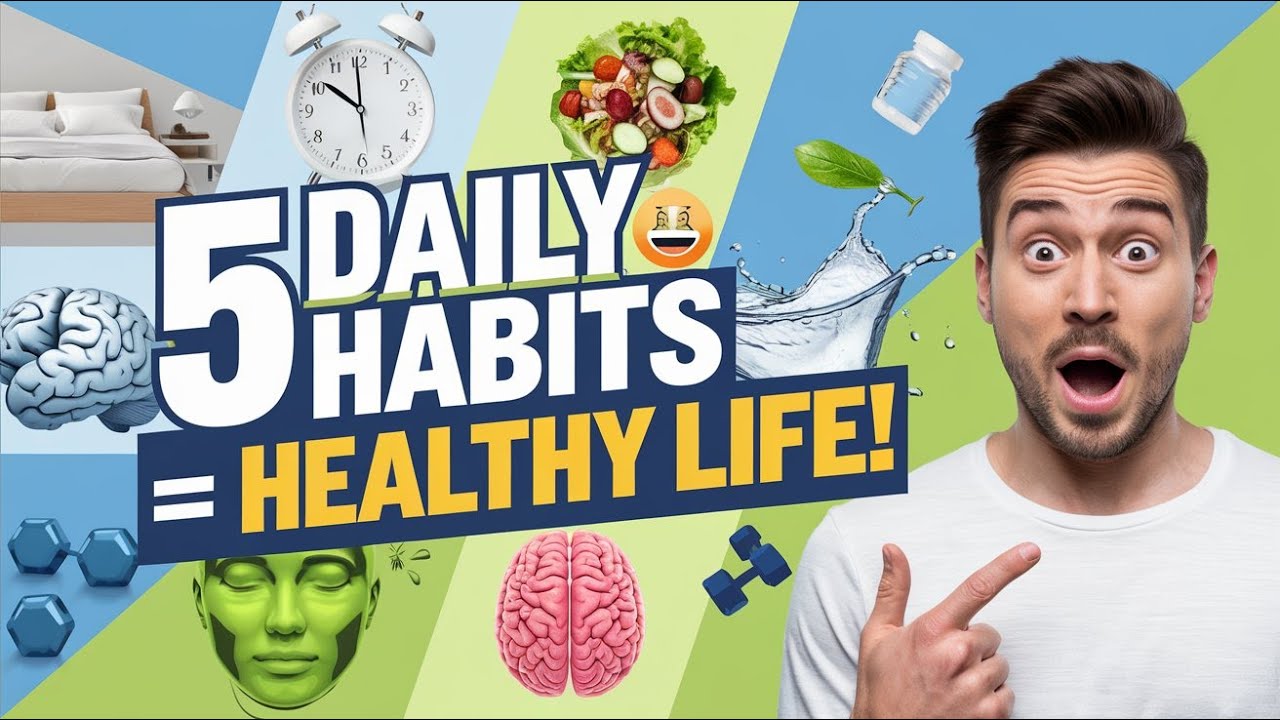The Top 5 Daily Habits for a Healthier Life (Backed by Science!) 🔥 ...