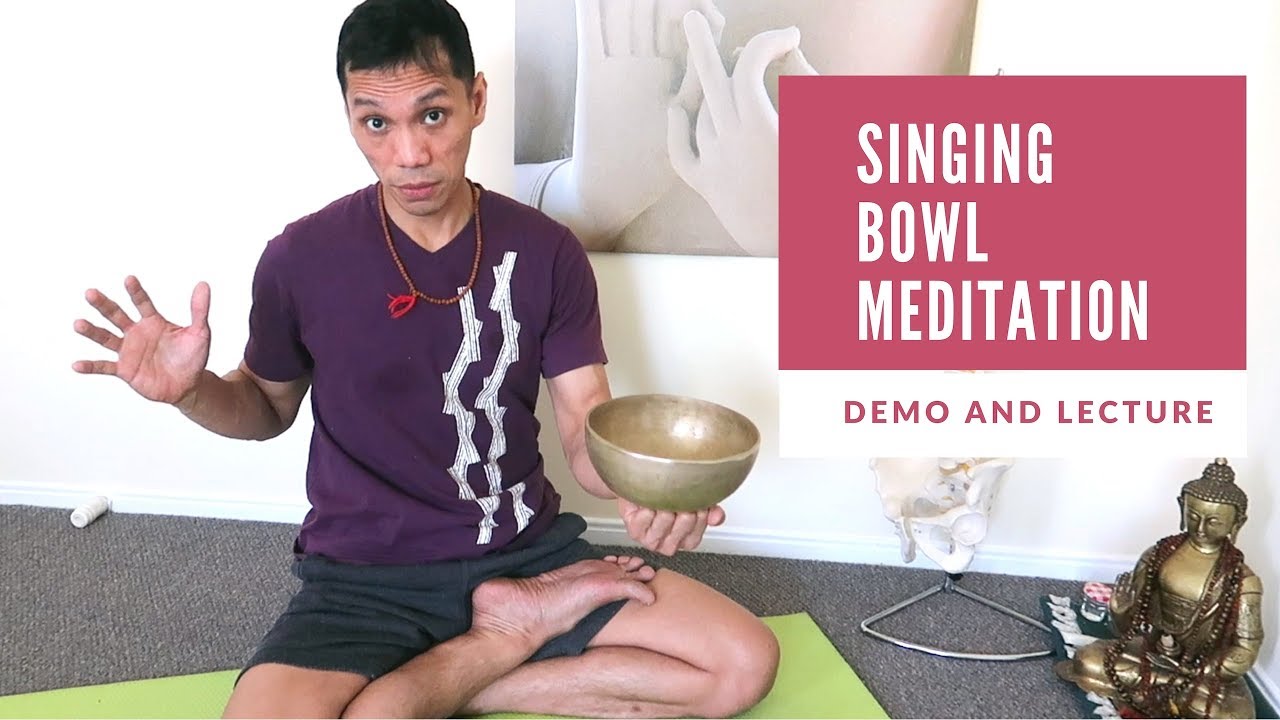 How to Play Tibetan Singing Bowls | Meditation kundalini yoga benefits