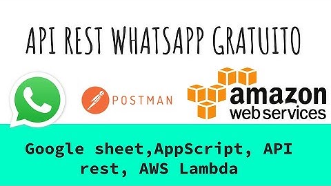 Enviar mensajes de whatsapp gratis con API rest