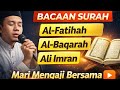 Bacaan Al-Qur’an Merdu 😢 Al-Fatihah, Al-Baqarah & Ali Imran | Bikin Hati Tenang #shorts #trending