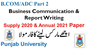 BCOM/ADC Part 2 Business Communication & Report Writing Question Paper Punjab University 2021 & 2020