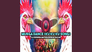 Download Lagu MURGA DANCE | (KU KU KU SONG) | DJ KRISHNA