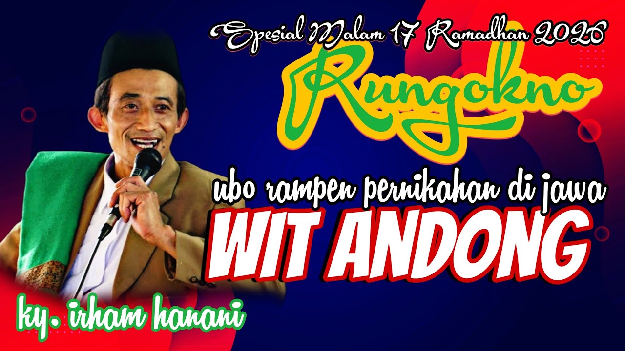 MAKNA UBO RAMPE POHON ANDONG DI PERNIKAHAN JAWA PENGAJIAN KY. IRHAM HANANI