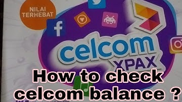 How can I check my Celcom account balance  ?
