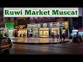 Ruwi Muscat Oman 2021, ruwi market Muscat, living in Oman, Ruwi high street Muscat,ruwi oman سوق روي