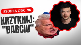 "KRZYKNIJ BABCIU" | szopka dla reportera odc. 96