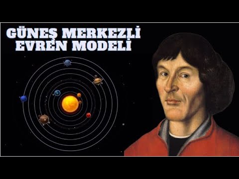 Kopernik ve Güneş Merkezli Evren Modeli