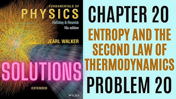 Halliday resnick chapter 20 problem 21 solution | Fundamentals of physics 10e solutions