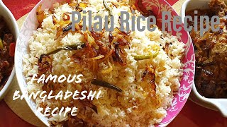 BANGLADESHI PILAU RECIPE | EASY PULAO RICE #bansricookingadventure