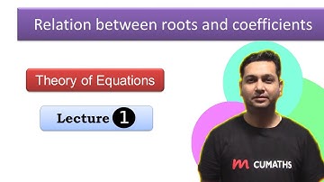 Relation between roots and coefficients | Theory of Equations | B.Sc Math 1st Year 1st Semester | CU