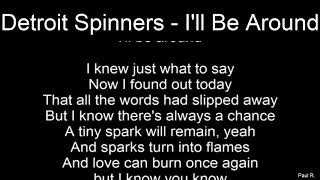 Northern Soul - Detroit Spinners - I'll Be Around - With Lyrics