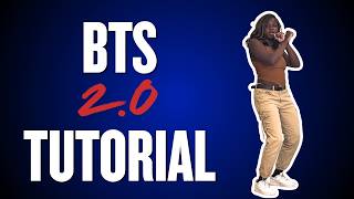 BTS 2.0* DANCE TUTORIAL (intermediate level)
