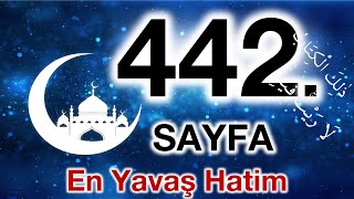 Kuran 442. Sayfa Yasin Suresi 4. Sayfa Yavaş Okuyuş 23. Cüz 442. Sayfa