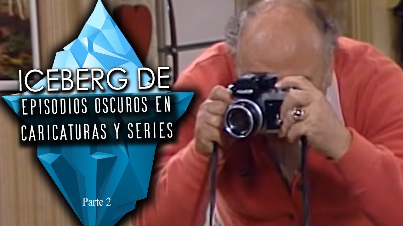 El iceberg de capítulos oscuros en caricaturas y series (Parte 2/2)
