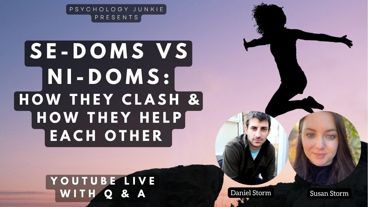 Se-Doms vs Ni-Doms: How They Clash and How They Help Each Other
