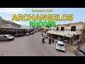 Archangelos village in rhodes in 2024  walking tour