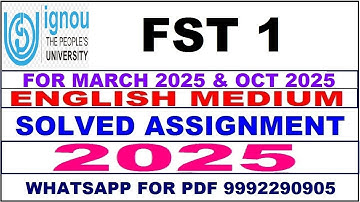 FST 1 solved assignment 2025 in English || FST 1 solved assignment 2025 || ignou FST1 2025