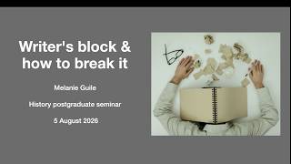 Writer's block & how to break it