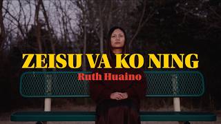 Zeisu Va Ko Ning | Ruth Huaino | Tedim labu Cover 2026