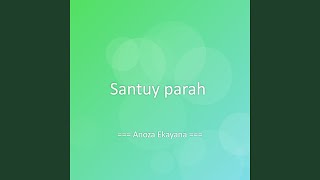 Santuy parah
