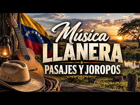 CANCIONES LLANERAS DE SIEMPRE 🇻🇪 | Pasajes y Joropos de Venezuela