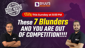 Never do these 7 mistakes in GATE Exam | GATE 2023 Preparation Strategy | BYJU