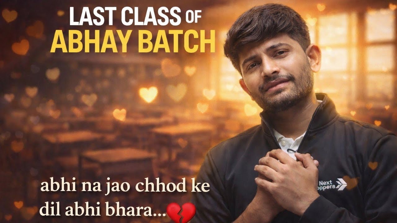 Last class of abhay batch 🥺 
