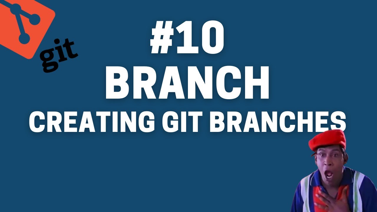 10. Git Branching | Git Branch | Git Checkout - YouTube