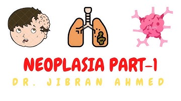 NEOPLASIA II PART 1 II CHAPTER 7 II ROBBINS 10TH EDITION II PATHOLOGY LECTURES II