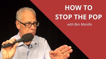 How to Stop the Pop | Tips on Microphone Usage with Berkeley AMI Instructor Ben Manilla