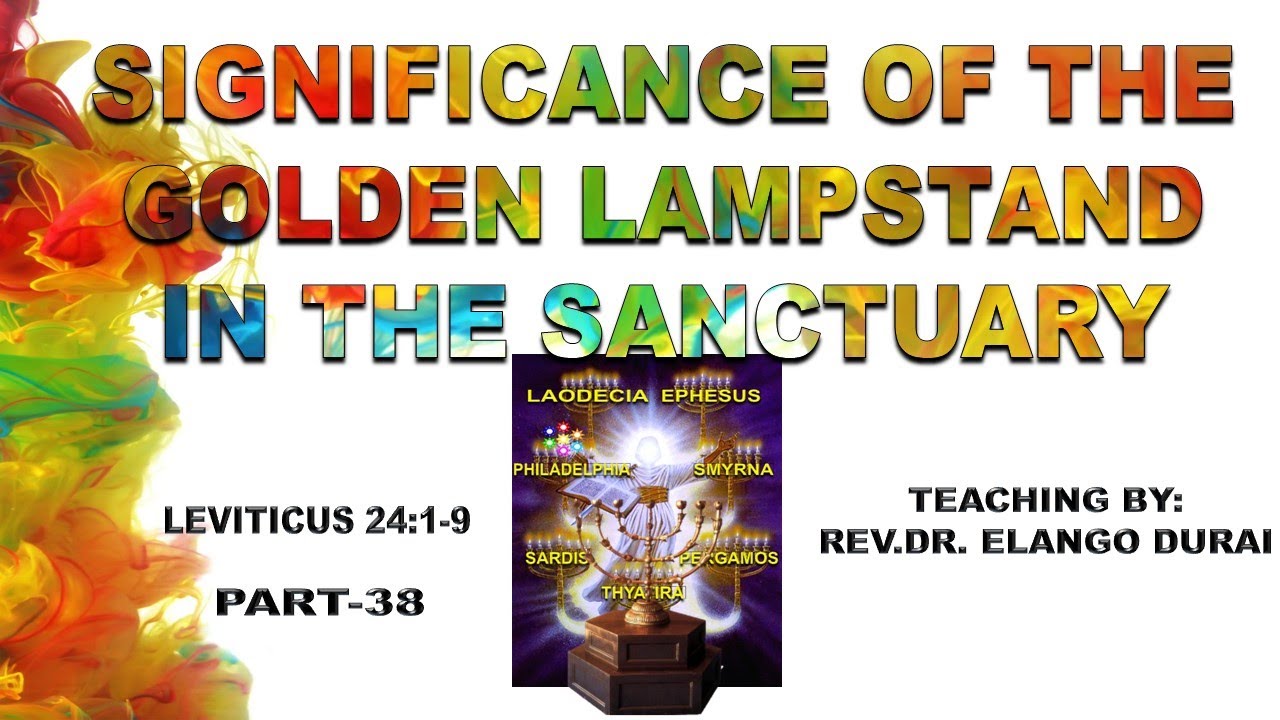Significance of Golden Lampstand in the Sanctuary PART38 YouTube