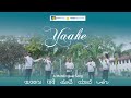 Yaahe | A Multilingual Song - Christian Song 2024